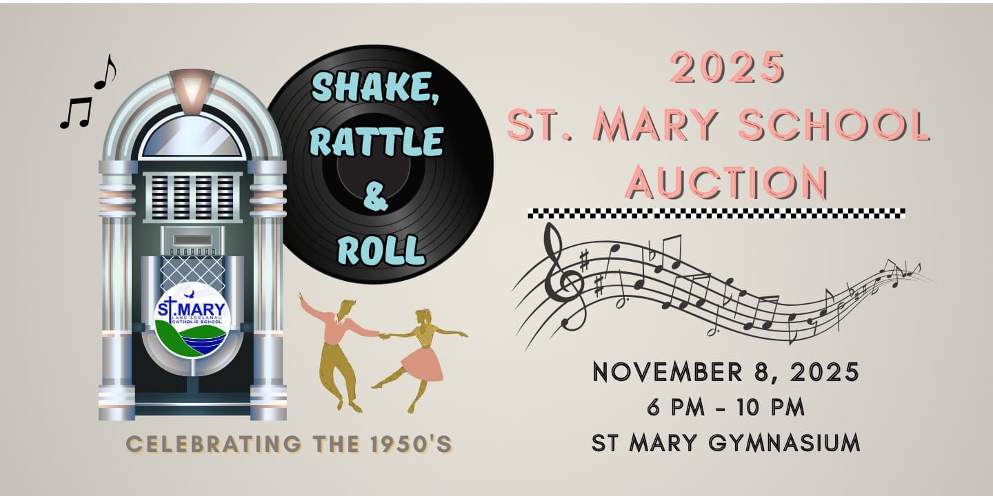 St. Mary School Annual Auction - Celebrating the 1950's - Shake, Rattle, & Roll!
