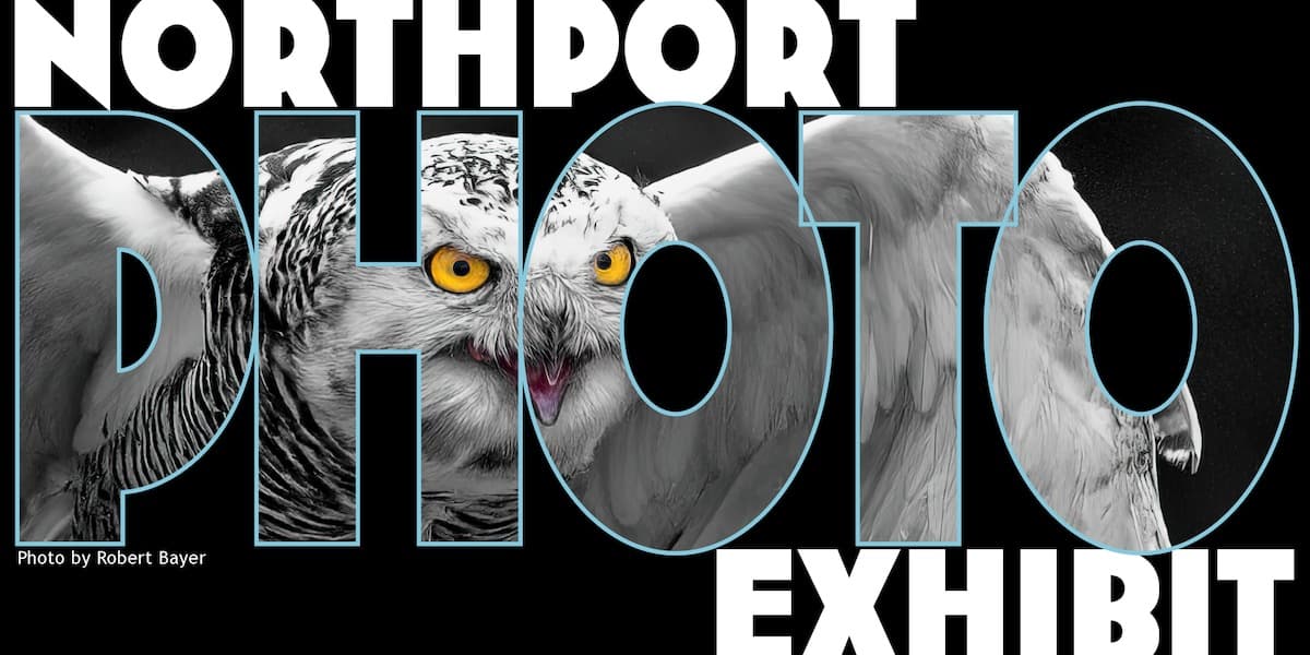 Northport Photo Exhibit - Opening Reception