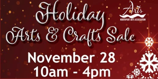 Holiday Arts and Crafts Sale - Northport Arts Association