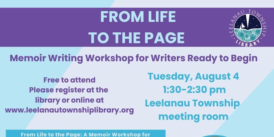 From Life to the Page: A Memoir Workshop for Writers Ready to Begin